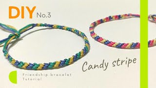 Candy stripe friendship bracelet tutorial 3 colors for beginners [upl. by Ruyle]