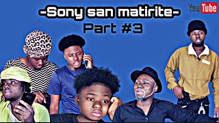 SONY SAN MATIRITE 3 Mezanmi vin gade jan Ti Nene ap maltrete Sony SKYSONTV [upl. by Odravde]