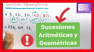 ✅SUCESIONES ARITMÈTICAS y GEOMÉTRICAS  PASO a PASO  ARITMÉTICA [upl. by Clay94]