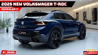 The New 2025 Volkswagen TRoc Revealed The Perfect Blend of Style and Substance [upl. by Urbanus627]