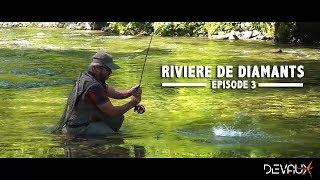 Mouches DEVAUX  Nouvelle série  « RIVIERE DE DIAMANTS »  Episode 3  Un coin bien tranquille [upl. by Dorthea953]