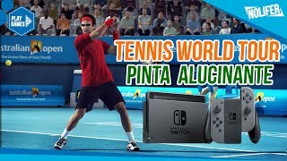 Tennis World Tour Switch ¡ES MARAVILLOSO ¡FUNCIONA DE LUJO  TennisWorldTour NintendoSwitch [upl. by Auqinahs921]