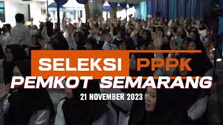 SELEKSI PPPK PEMKOT SEMARANG [upl. by Ainyt]