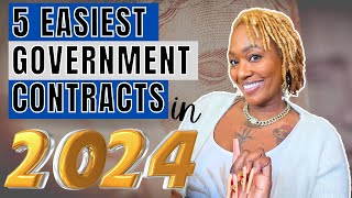 5 Easiest Government Contracts to Start in 2024 [upl. by Nabal264]