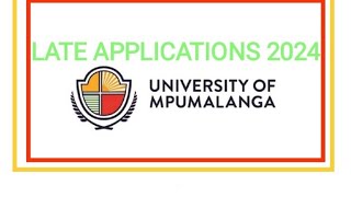 How to Apply  Reapply at University of Mpumalanga late applications 2024 [upl. by Briggs]