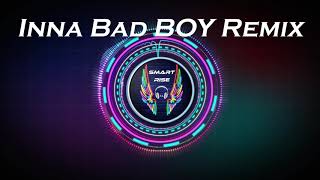 Inna Bad Boys Remix [upl. by Acinelav]