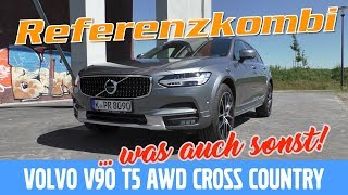 2017 Volvo V90 T5 AWD CrossCountry CarPorn Test Review und Fahrbericht  Testdrive [upl. by Mason]