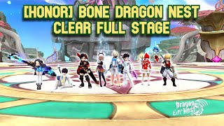 Honor Bone Dragon Nest First Clear Full Stage Dragon Nest ExFC [upl. by Sheaff]