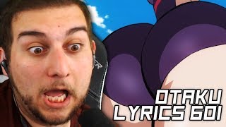 Well THAT was Unexpected  Kaggy Reacts to OtakuLyrics 601 [upl. by Bezanson]