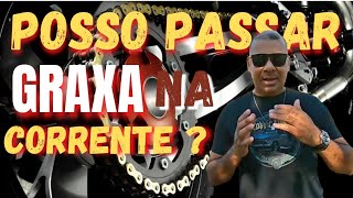 POSSO PASSAR GRAXA NA CORRENTE DA MOTO [upl. by Palla]