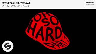 Breathe Carolina amp ANG  Like That Oh So Hard EP  Part 2 [upl. by Cown293]