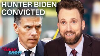 Hunter Biden Convicted amp Alito’s Wife Caught on Tape Talking Flags  The Daily Show [upl. by Heater562]