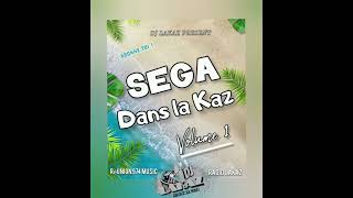 Sega Dans la Kaz Volume 1 DJ LAKAZ 974 [upl. by Jacqui]