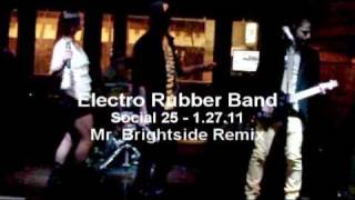 Electro Rubber Band  Mr Brightside Remix 12711 [upl. by Divod]