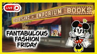 🔴 LIVE We’re Back  Disneyland Merch Search  Fantabulous Fashion Friday  1524 [upl. by Hibbert757]