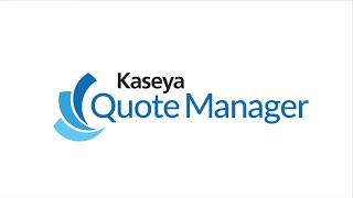 Introducing Kaseya Quote Manager [upl. by Jonell]