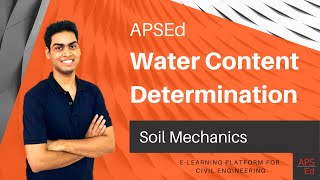 Water Content Determination  Soil Mechanics [upl. by Anovad]