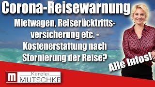 Corona Reise abgesagt Kriege ich den Mietwagen die Reiserücktrittsversicherung etc erstattet [upl. by Danita]