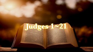 Bible Reading⎜Judges 1 to 21 non stopfull ver [upl. by Anilos]