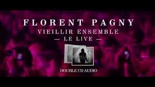 Florent Pagny  Vieillir Ensemble 1 live audio [upl. by Oinegue]