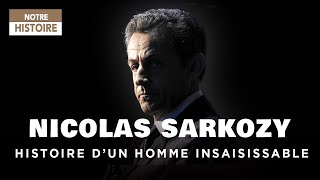 Nicolas Sarkozy  Portrait dun homme qui courait plus vite que son ombre  Documentaire  2KF [upl. by Luapnaej]