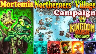 Northerners Village Campaign New Specters Mausoleum Hero Mortemis Level 9 Kingdom Rush Vengeance [upl. by Annabela]