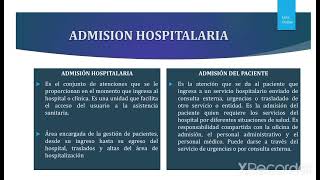 Admisión Hospitalaria  Clase 1 [upl. by Eissahc323]