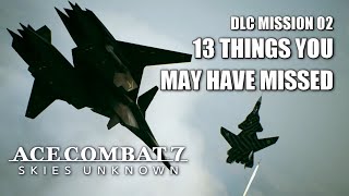 Things you may have missed in quotAnchorhead Raidquot  Ace Combat 7 Skies Unknown DLC [upl. by Ahsyle747]