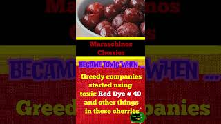 368 Be Aware Maraschino Cherries [upl. by Torbart]