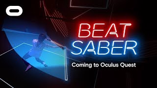 Beat Saber  Announce Trailer  Oculus Quest [upl. by Fransis68]