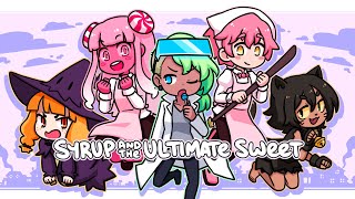 Syrup and The Ultimate Sweet  All Endings  Platinum [upl. by Pavel]