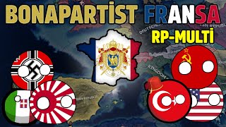 HEARTS OF IRON 4  MULTIPLAYER  BONAPARTİST FRANSA [upl. by Amarillas]