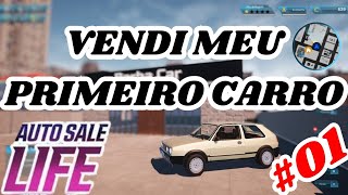 Virei dono de concessionária  Auto Sale Life 01 [upl. by Aloise]