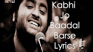 Kabhi Jo Badal Barse Lyrics Arijit Singh Jackpot [upl. by Micky]