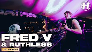 Fred V amp Ruthless  Live  Hospitality On The Beach [upl. by Byram681]