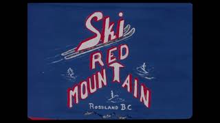 Ski Red Mountain The Hill of Champions silent [upl. by Evetta466]