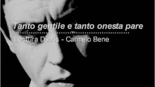 Tanto Gentile e tanto onesta pare  Carmelo Bene [upl. by Kuo]