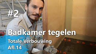 Badkamer Tegelen Part 2  Badkamervloer tegelen Totale Verbouwing Afl14 [upl. by Arres]