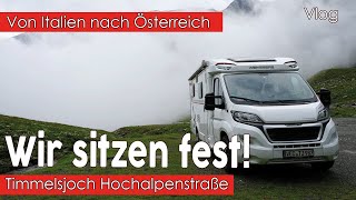 WIR SITZEN FEST😵‍💫 Timmelsjoch Hochalpenstraße mit dem Wohnmobil 🚐Tirol Österreich [upl. by Anthiathia]