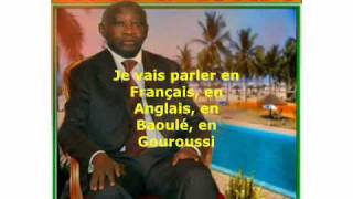 Gbagbo parle le nouchi langlais le baoulé le gouroussi [upl. by Einnaj]