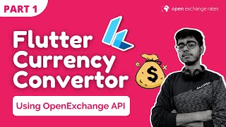 Part 1  Getting Started with API  Flutter Currency Convertor App in Flutter  Flutter Projects [upl. by Ynaffital]