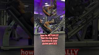 how to actually FEEL the leg press machine in your glutes PART 22 fitness workout [upl. by Arahk]