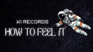 KOUROSH  HOW TO FEEL IT prod by KOUROSH  SOULKER [upl. by Calandra167]