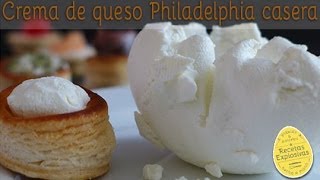 Crema de Queso Philadelphia Casera  Super fácil [upl. by Indihar784]