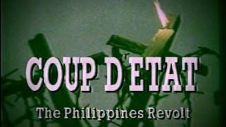 Coup dEtat The Philippines Revolt  1986 [upl. by Maryrose229]