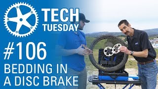 Bedding In a Disc Brake  Tech Tuesday 106 [upl. by Adlei]