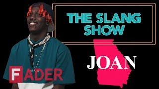 quotJoanquot  Lil Yachty  The Slang Show Episode 13 [upl. by Anel]