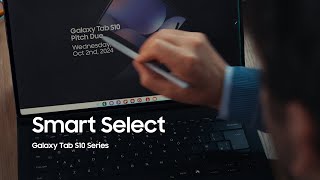 Galaxy Tab S10 Series Tính năng Chọn thông minh  Smart Select  Samsung [upl. by Buyer]