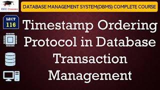 L116 Timestamp Ordering Protocol in Database Transaction Management  DBMS Lectures in Hindi [upl. by Dekow]