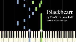 Blackheart by Two Steps From Hell Piano Tutorial [upl. by Aerbas]